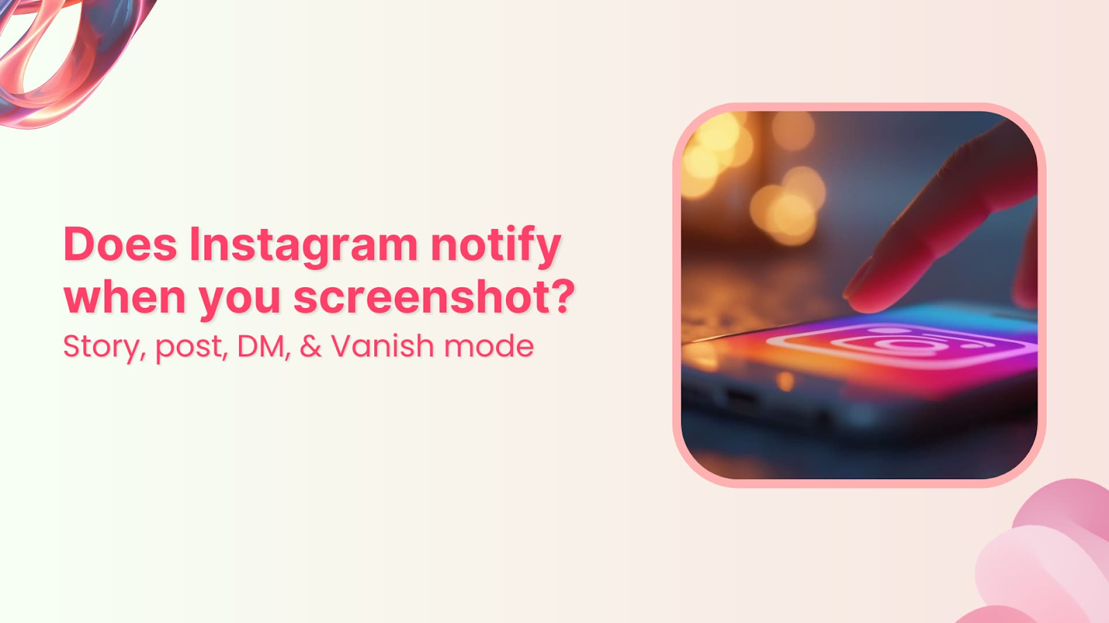 does instagram notify when you screenshot a story