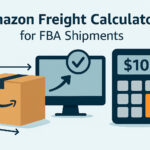 2025 Guide to the Amazon Freight Calculator for FBA Shipments